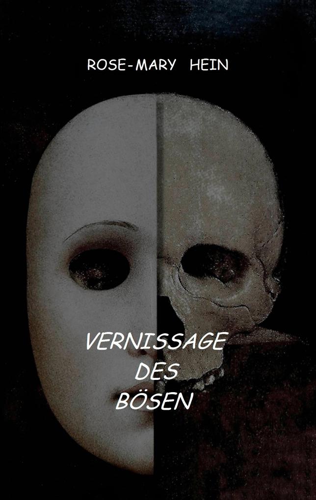 Vernissage des Bösen