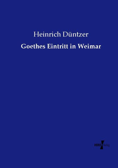 Goethes Eintritt in Weimar