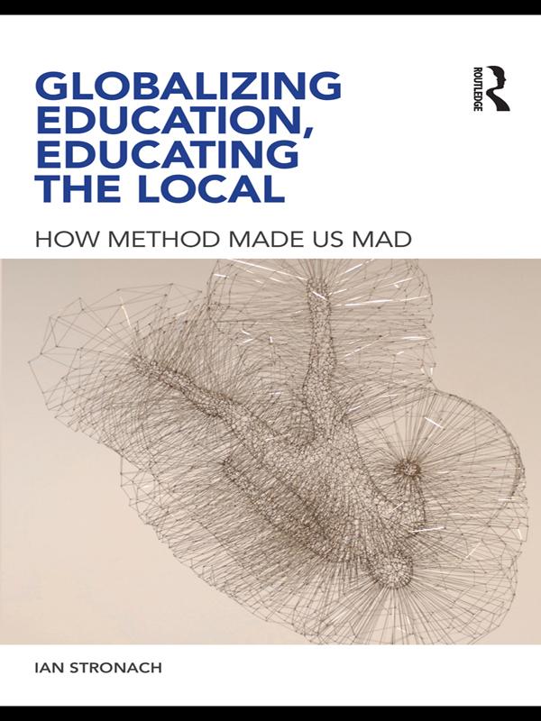 Globalizing Education Educating the Local