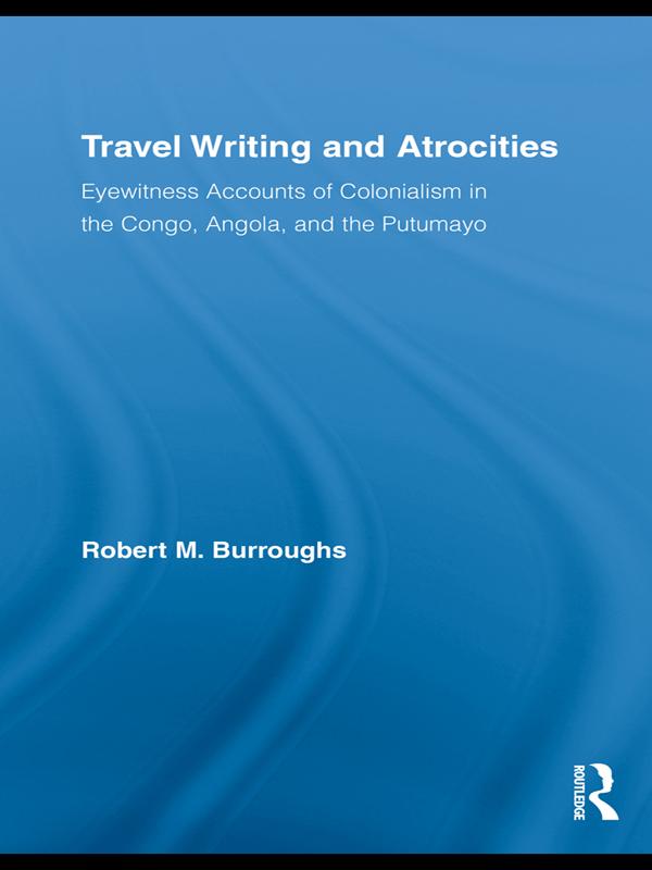 Travel Writing and Atrocities