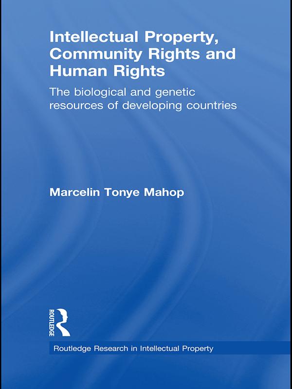 Intellectual Property Community Rights and Human Rights