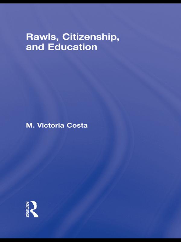 Rawls Citizenship and Education