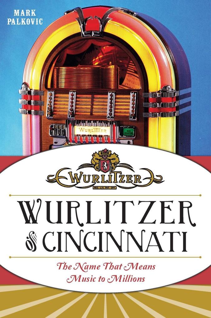 Wurlitzer of Cincinnati