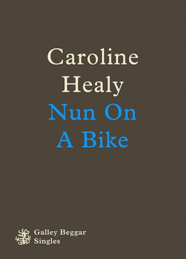 Nun On A Bike