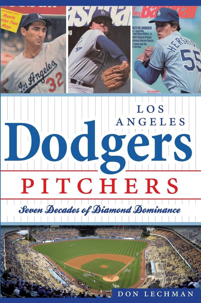 Los Angeles Dodgers Pitchers