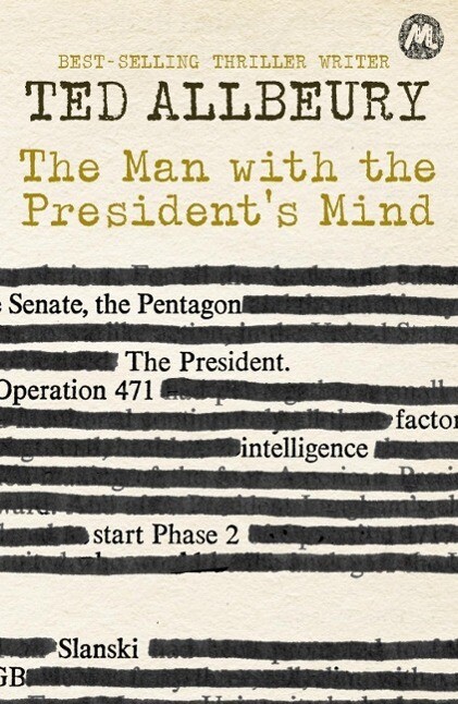 The Man with the President‘s Mind