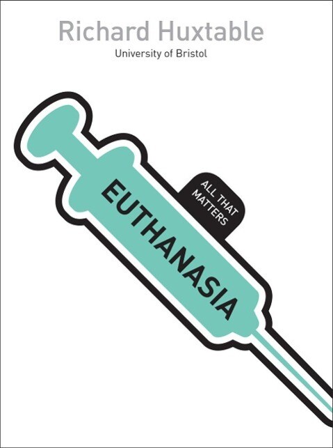Euthanasia: All That Matters