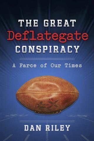Great Deflategate Conspiracy