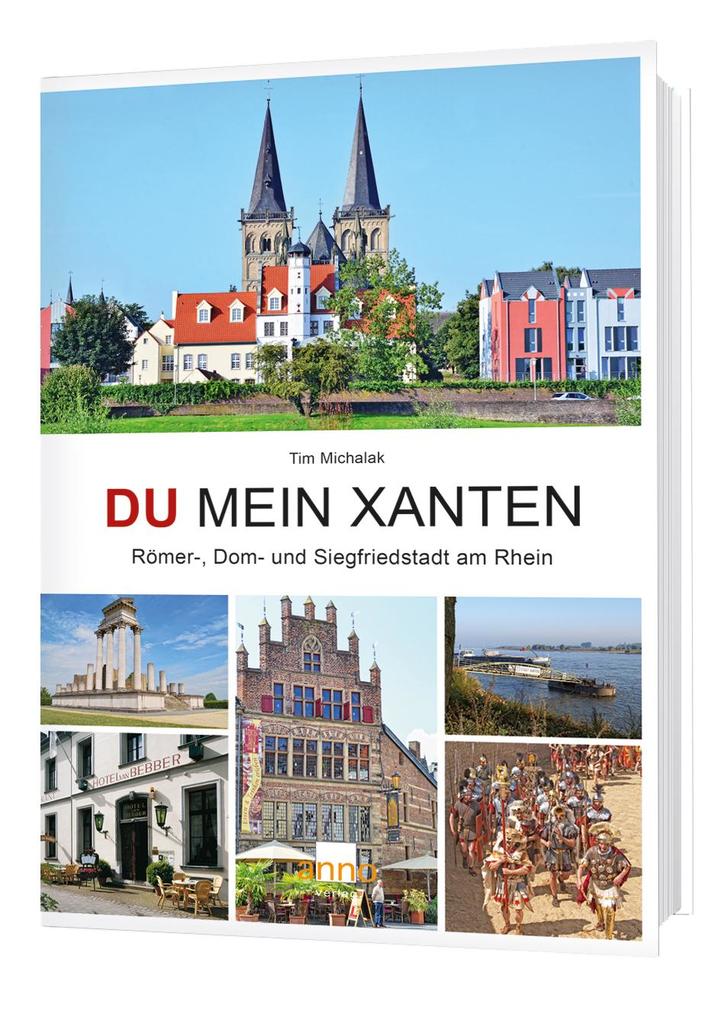 Du Mein Xanten Buch Gebunden Tim Michalak