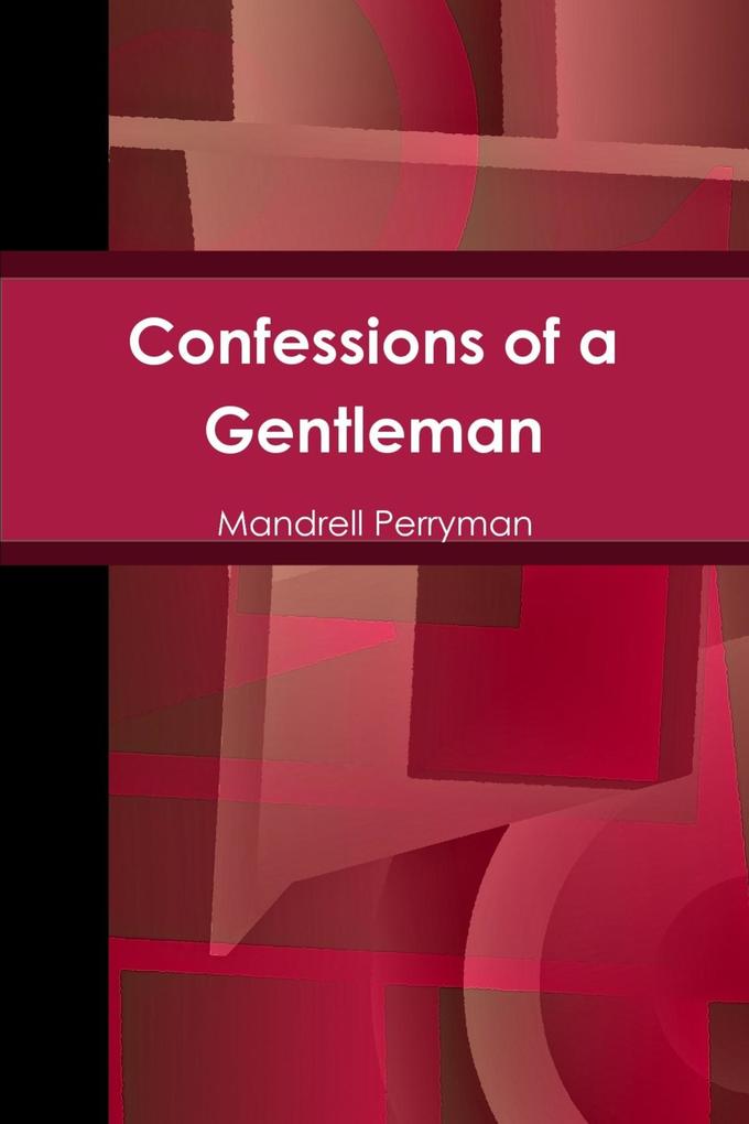 Confessions of a Gentleman