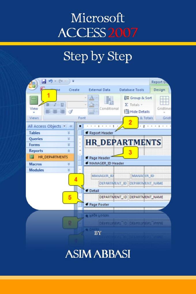 Ms Access 2007: Step by Step