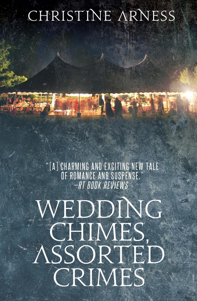 Wedding Chimes Assorted Crimes