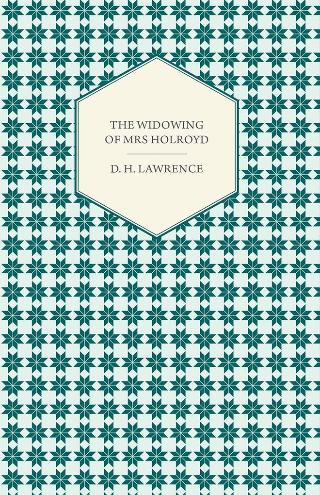 The Widowing of Mrs Holroyd