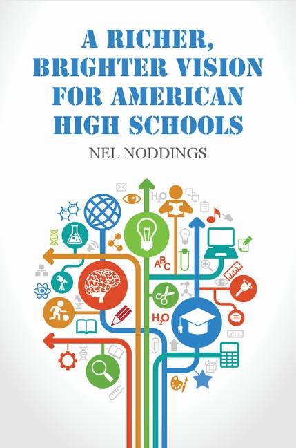 Richer Brighter Vision for American High Schools