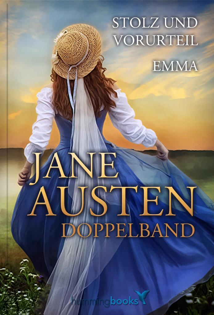 Jane Austen - Doppelband: Stolz und Vorurteil / Emma
