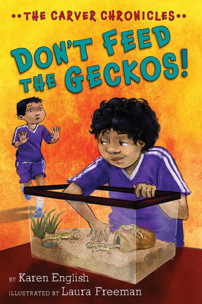 Don‘t Feed the Geckos!