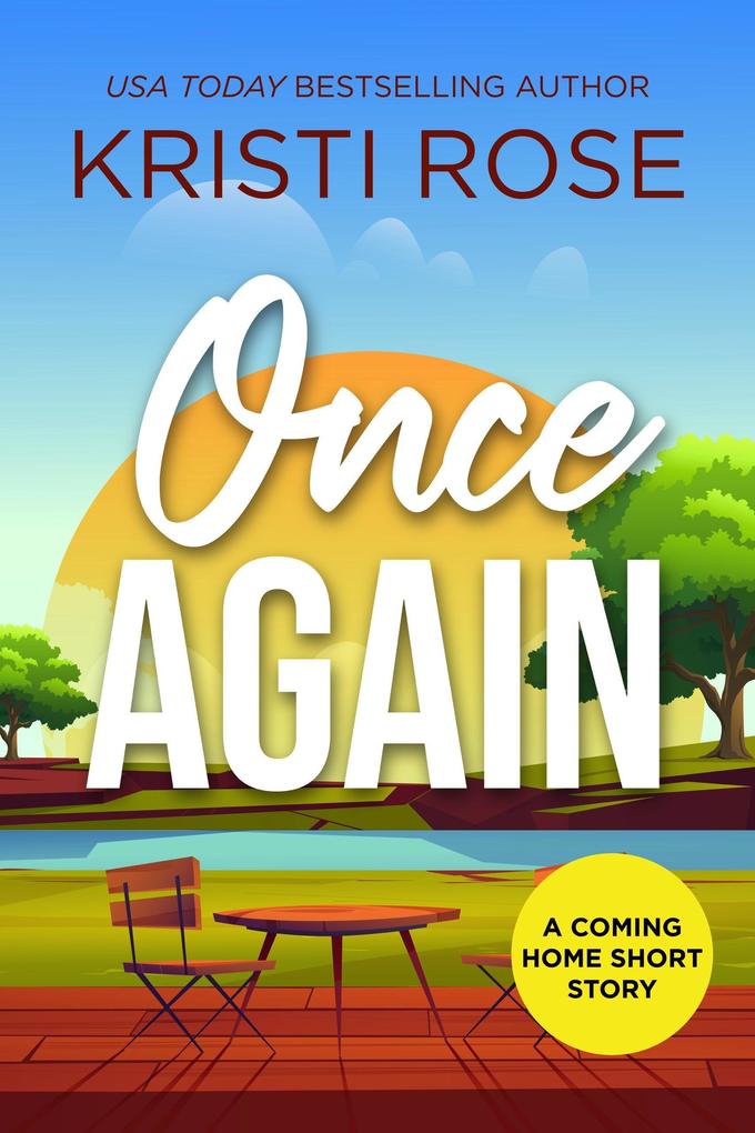Once Again (A Coming Home Short Story #2)