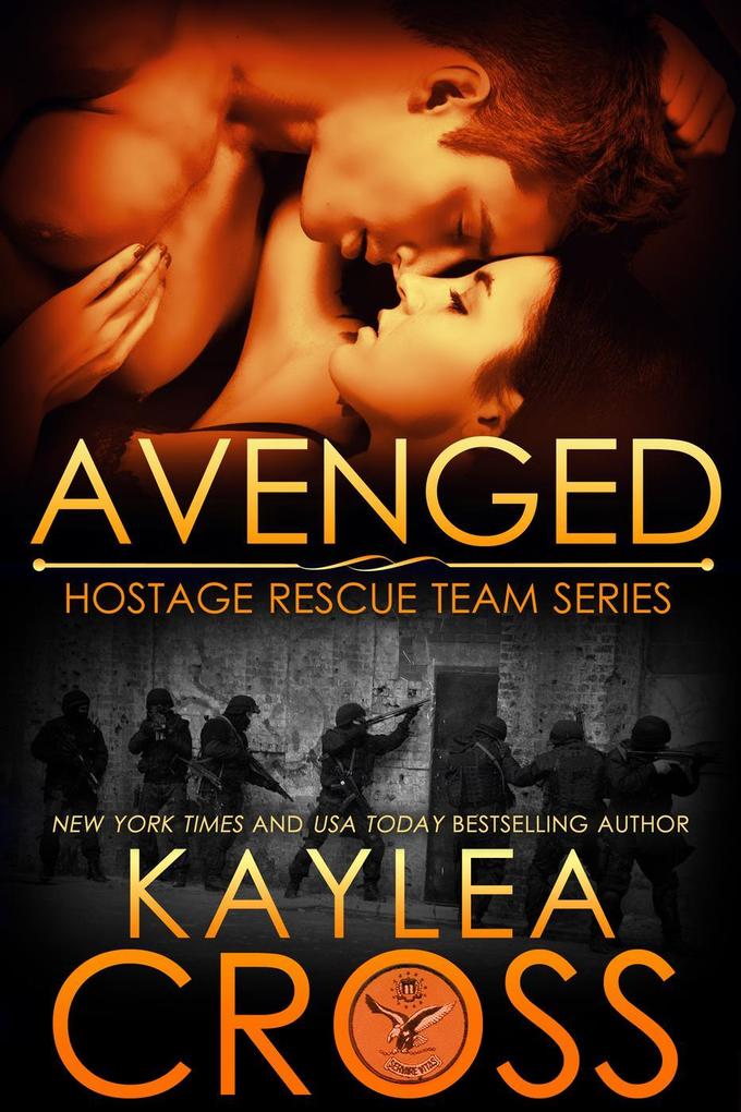 Avenged (Hostage Rescue Team Series #5)