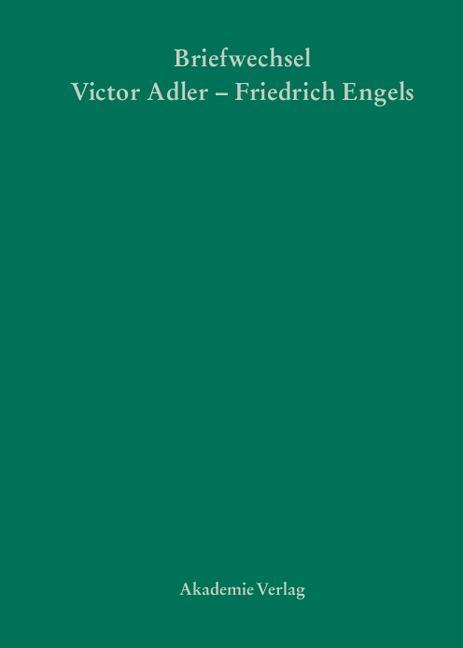 Victor Adler / Friedrich Engels Briefwechsel