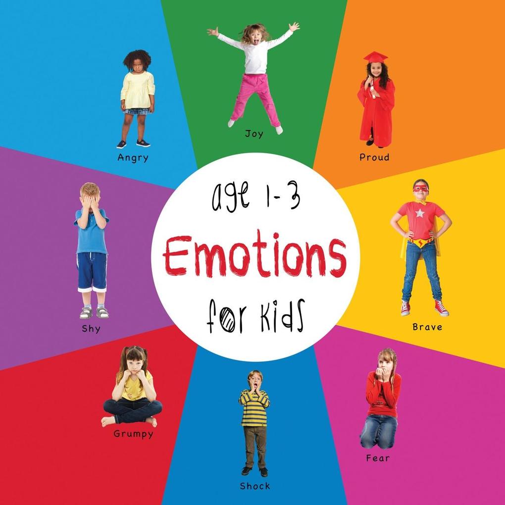 Emotions for Kids age 1-3 (Engage Early Readers: Children‘s Learning Books)