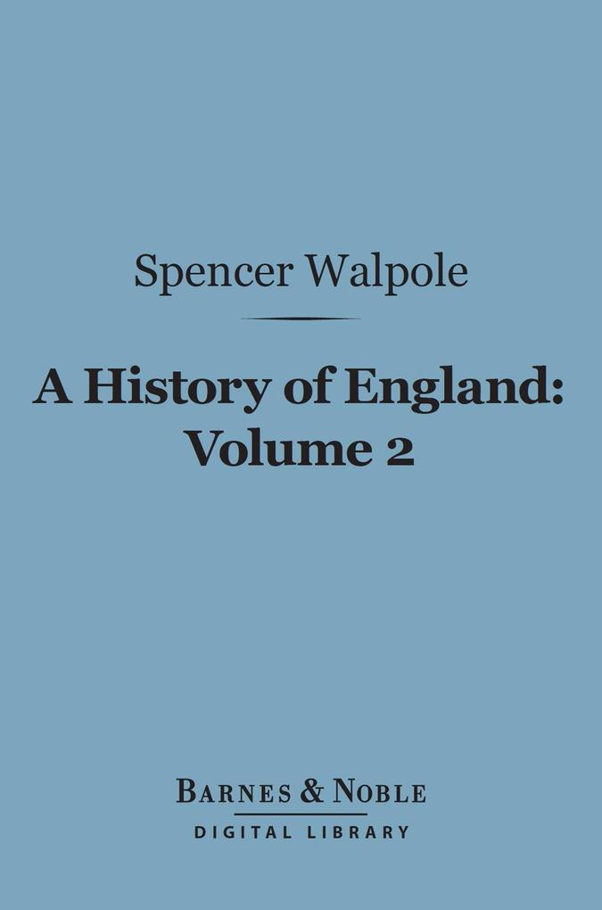 A History of England Volume 2 (Barnes & Noble Digital Library)