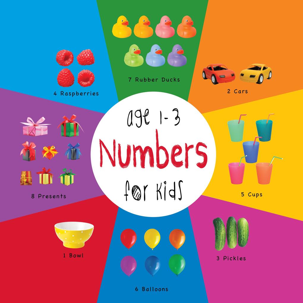 Numbers for Kids age 1-3 (Engage Early Readers: Children‘s Learning Books)