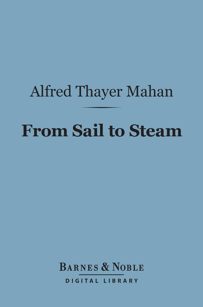 From Sail to Steam (Barnes & Noble Digital Library)