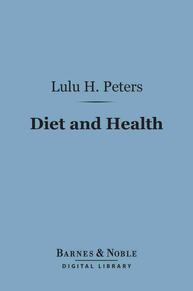 Diet and Health (Barnes & Noble Digital Library)