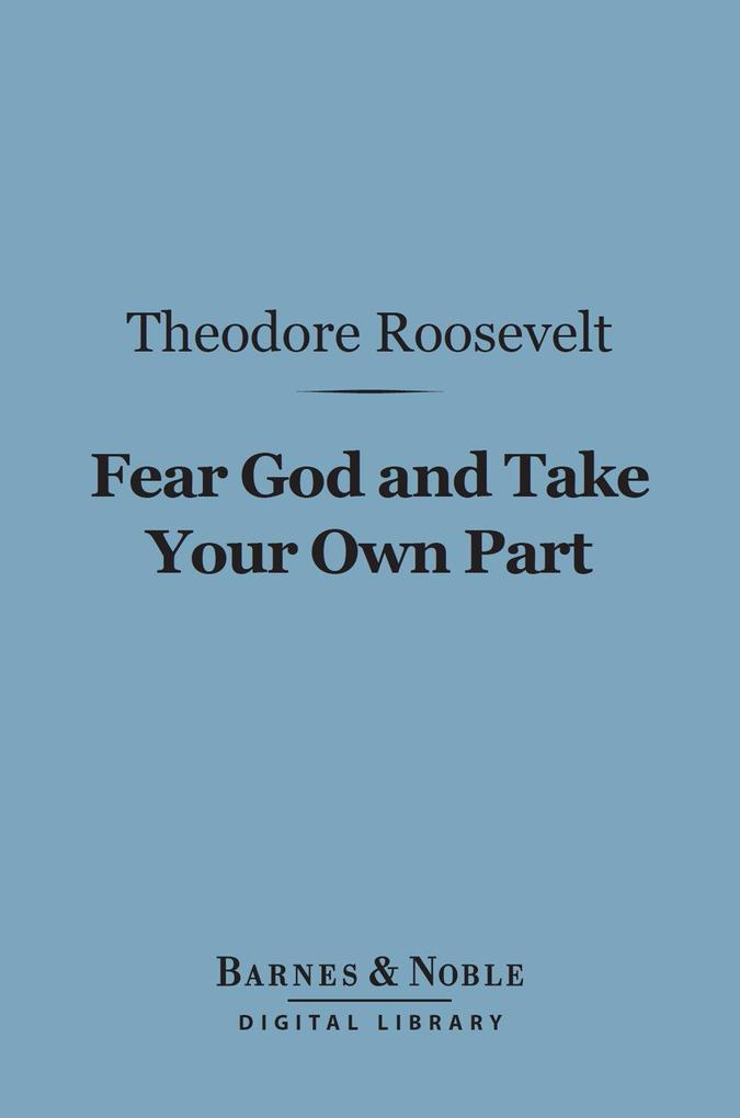Fear God and Take Your Own Part (Barnes & Noble Digital Library)