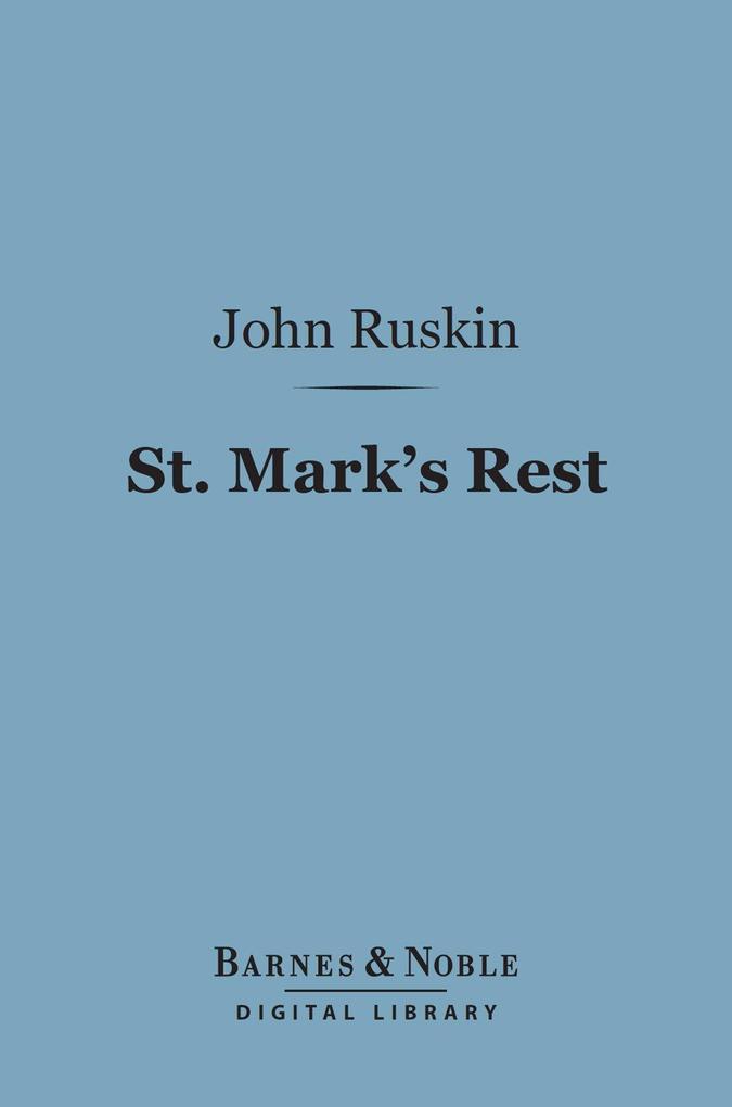 St. Mark‘s Rest (Barnes & Noble Digital Library)