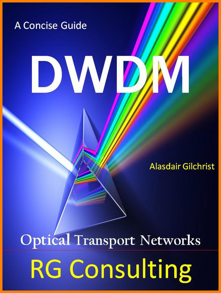 Concise Guide to DWDM