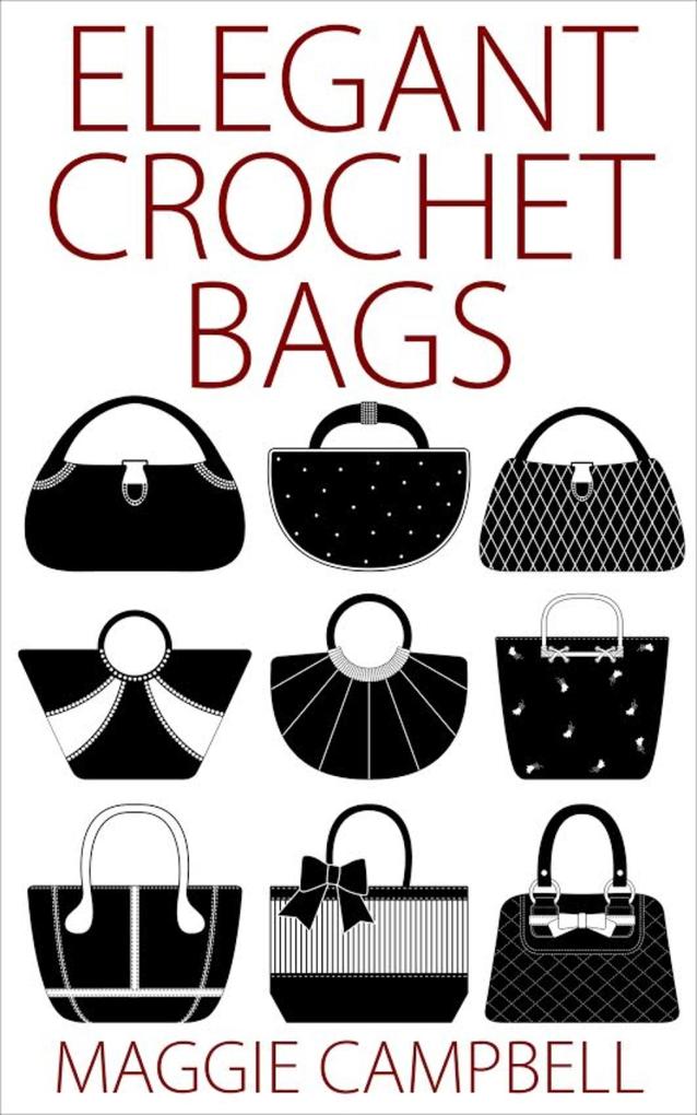 Elegant Crochet Bags