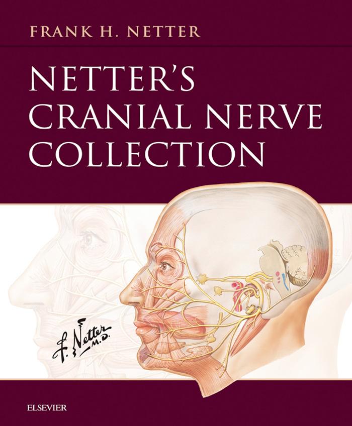 Netter‘s Cranial Nerve Collection E-Book