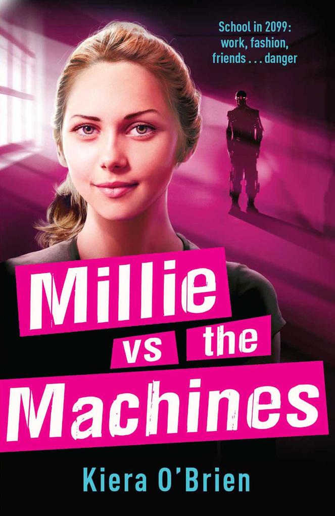 Millie vs the Machines