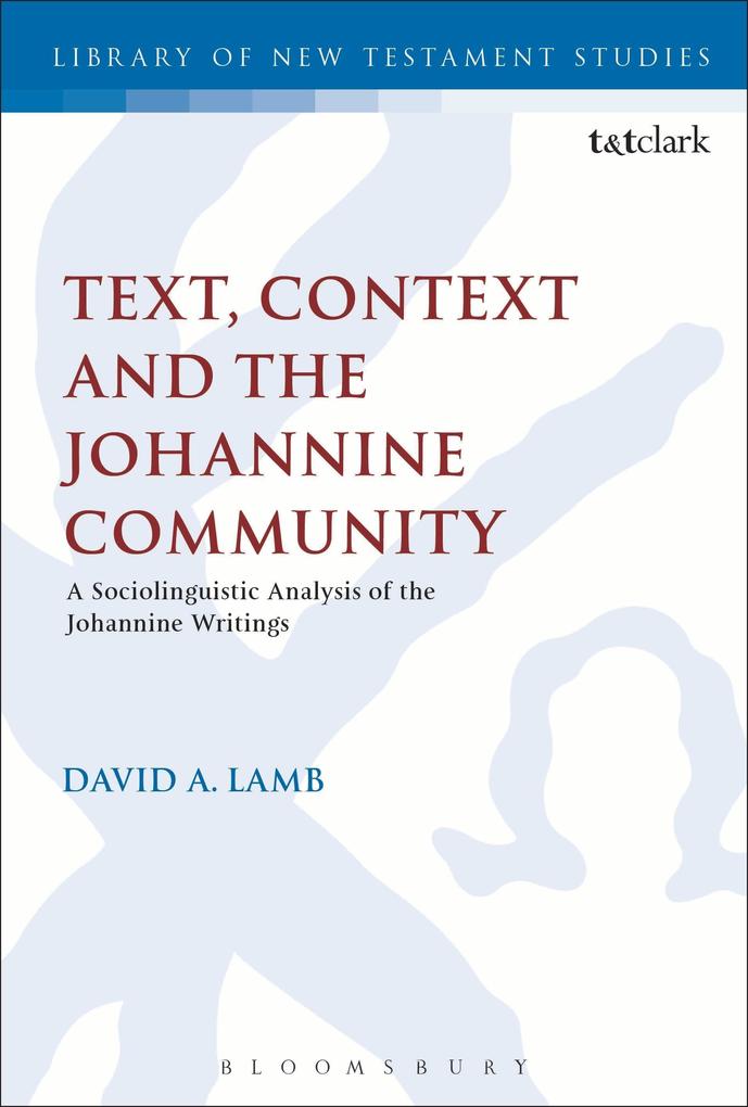 Text Context and the Johannine Community