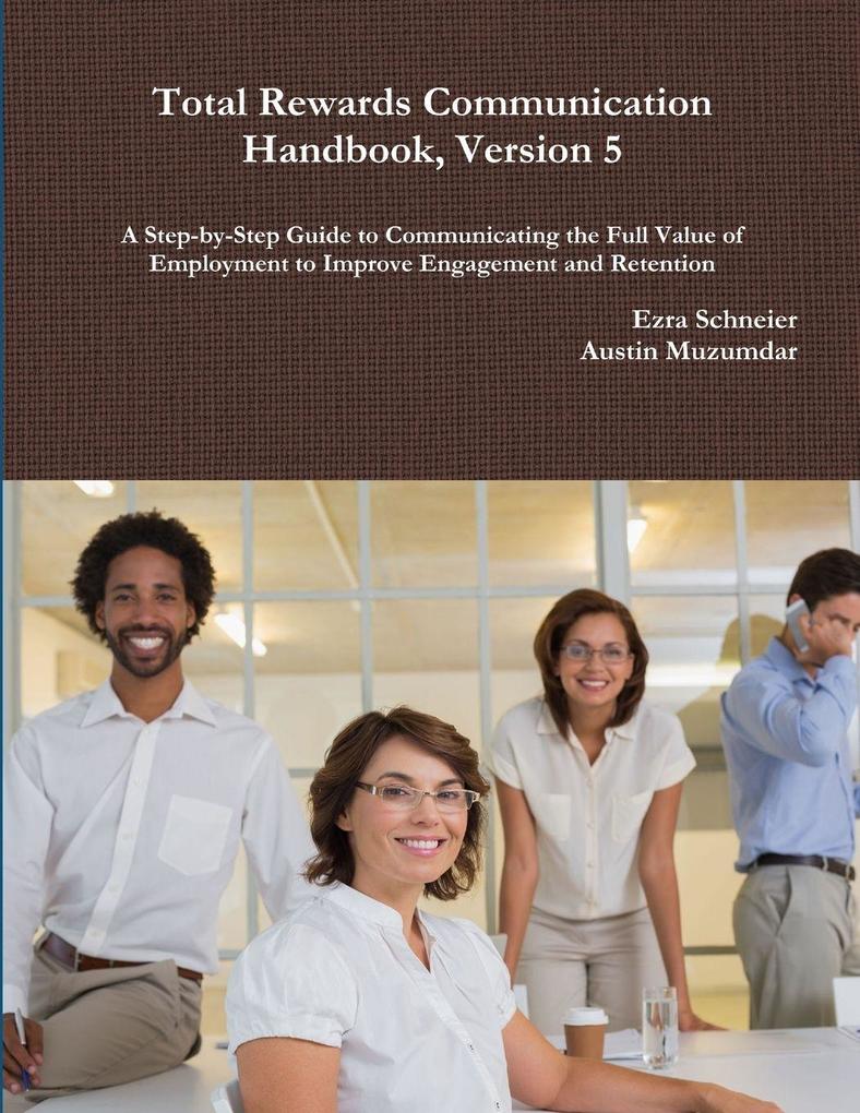 Total Rewards Communication Handbook Version 5