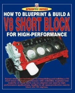 How to Blueprint & Build a V8 Short Block for High-Performance als eBook Download von Des Hammill - Des Hammill