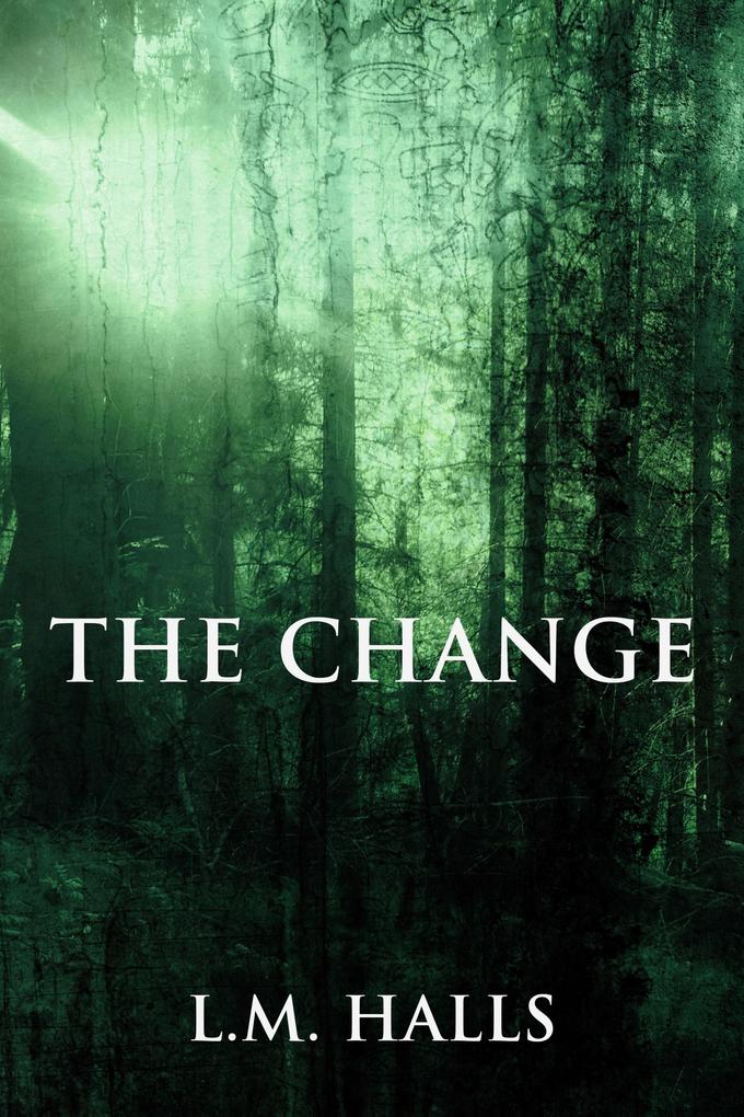 The Change (The New Normal #1)