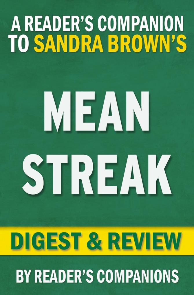 Mean Streak by Sandra Brown | Digest & Review