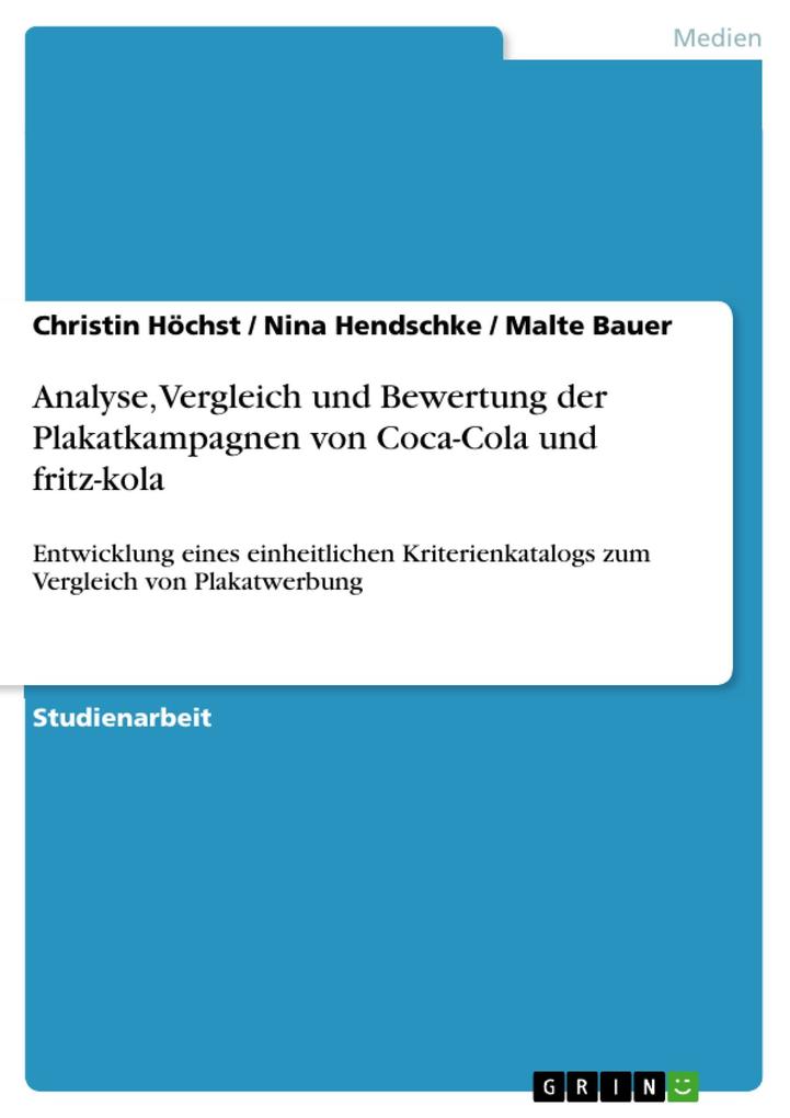 Analyse Vergleich und Bewertung der Plakatkampagnen von Coca-Cola und fritz-kola