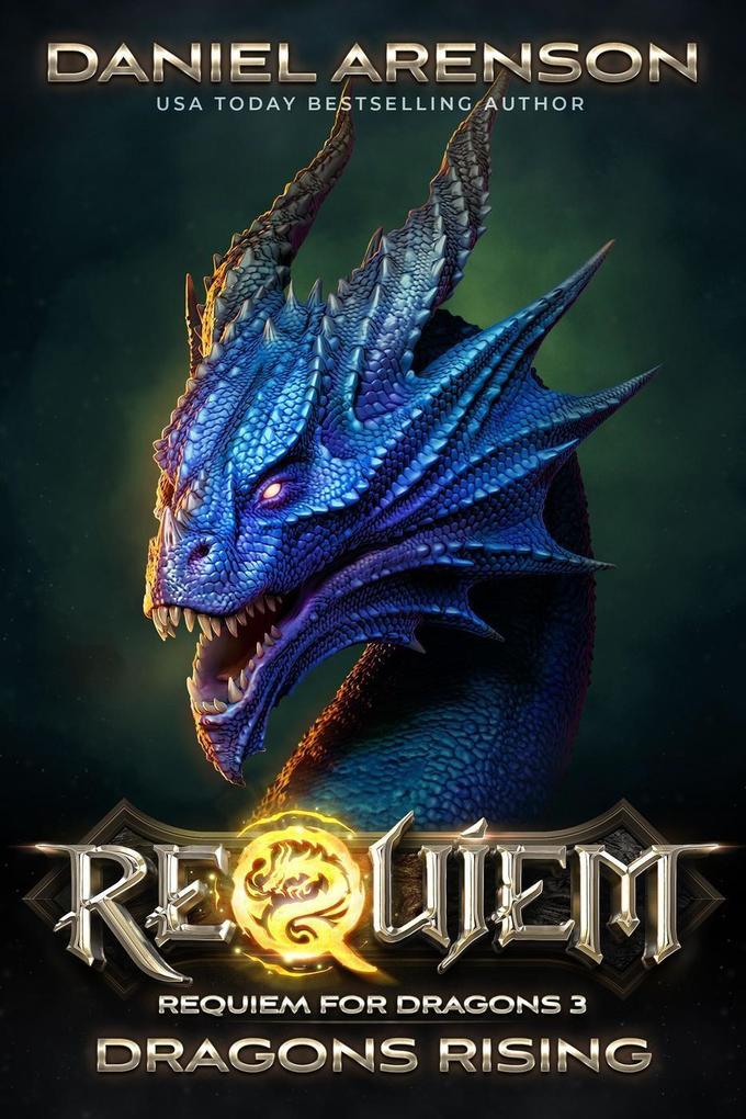 Dragons Rising (Requiem: Requiem for Dragons #3)