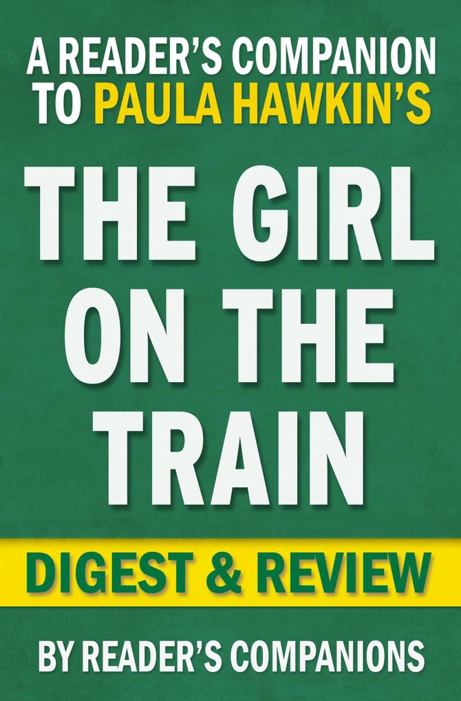 The Girl on the Train by Paula Hawkins | Digest & Review