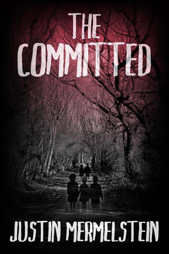 The Committed (Glimpse)
