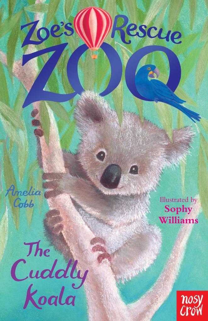 Zoe‘s Rescue Zoo: The Cuddly Koala