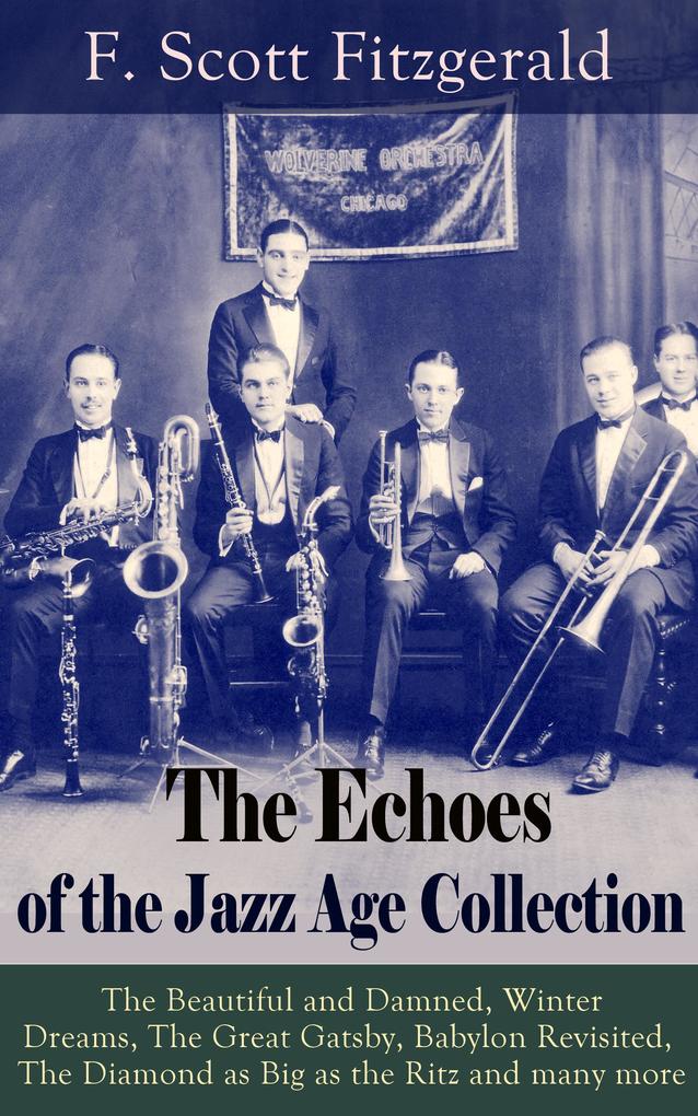 The Echoes of the Jazz Age Collection