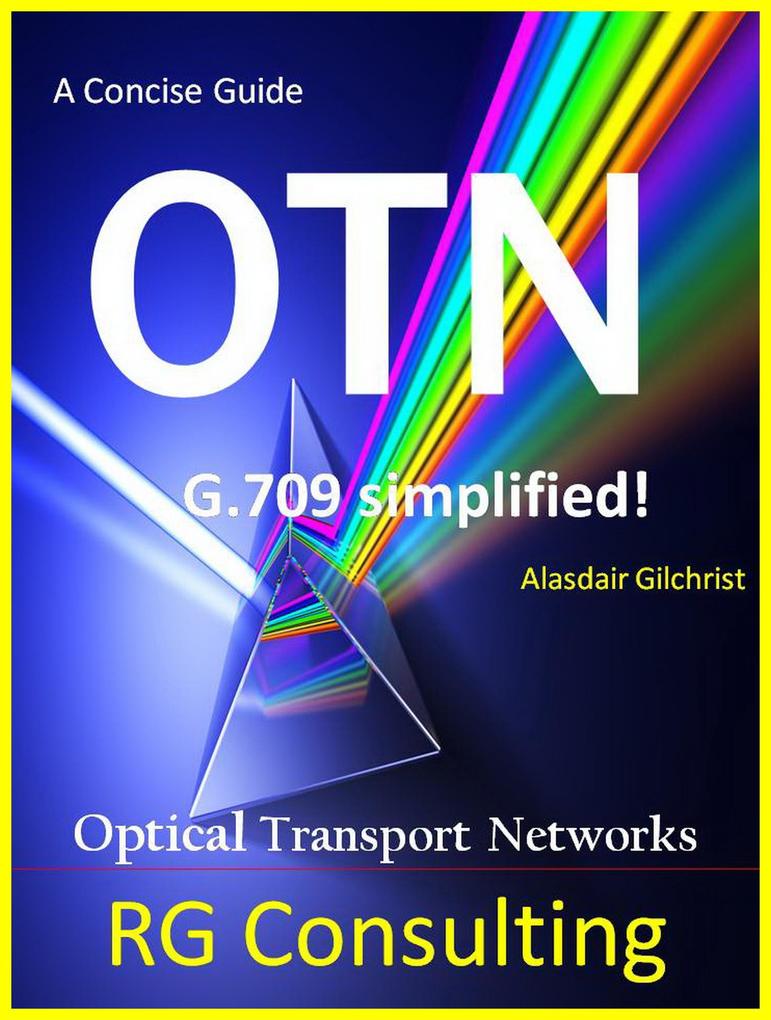 Concise Guide to OTN optical transport networks