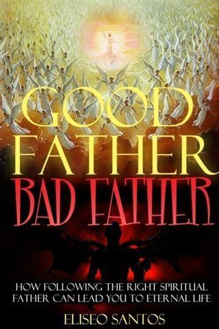 Good Father Bad Father