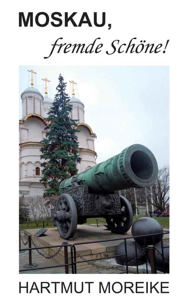 Moskau fremde Schöne!