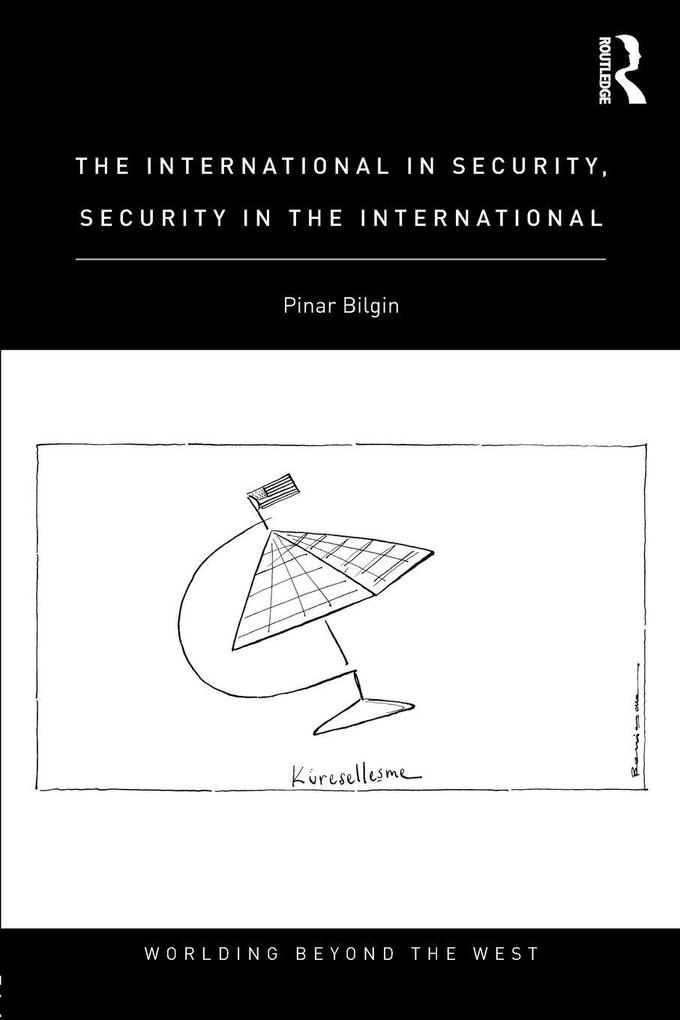 The International in Security Security in the International