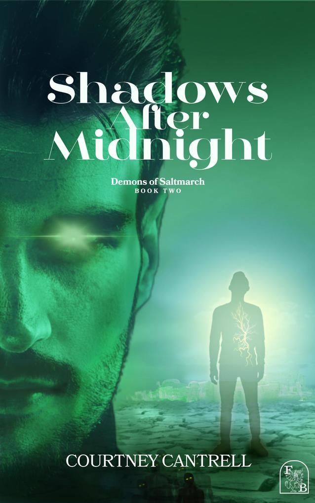 Shadows after Midnight (Demons of Saltmarch #2)